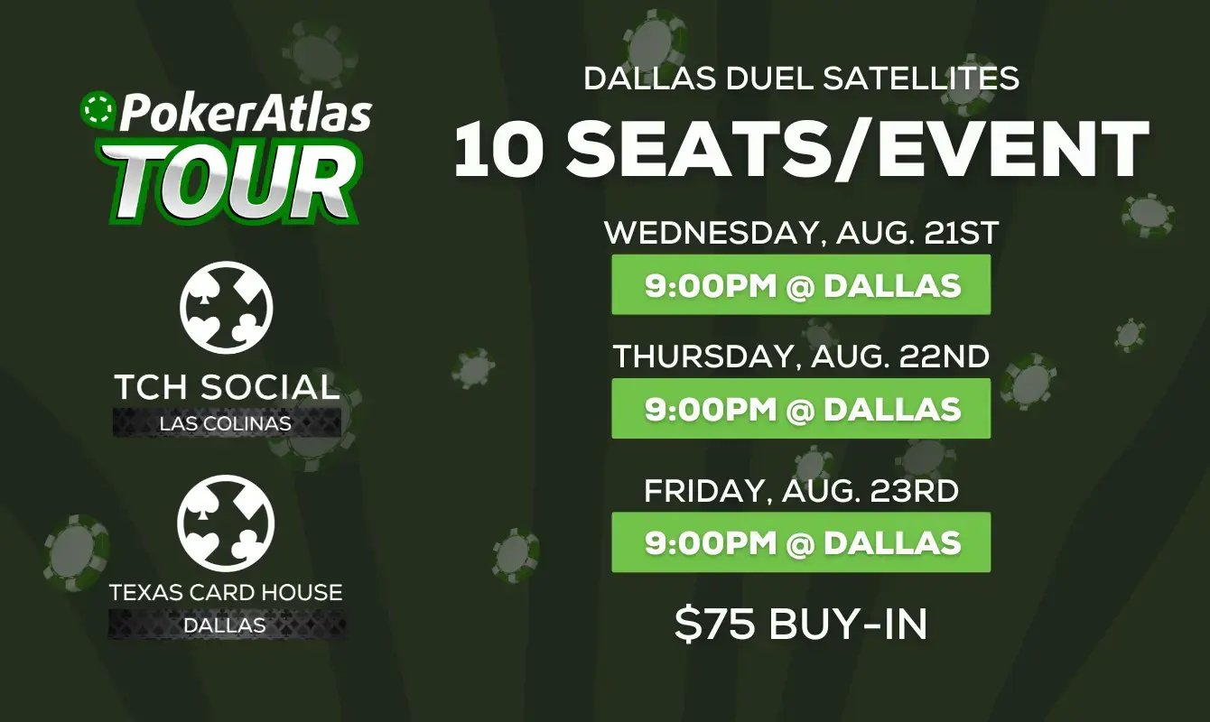 Dallas Duel Satellites PokerAtlas Tour