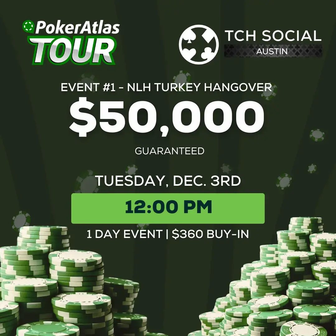 Event 1 - PokerAtlas Tour