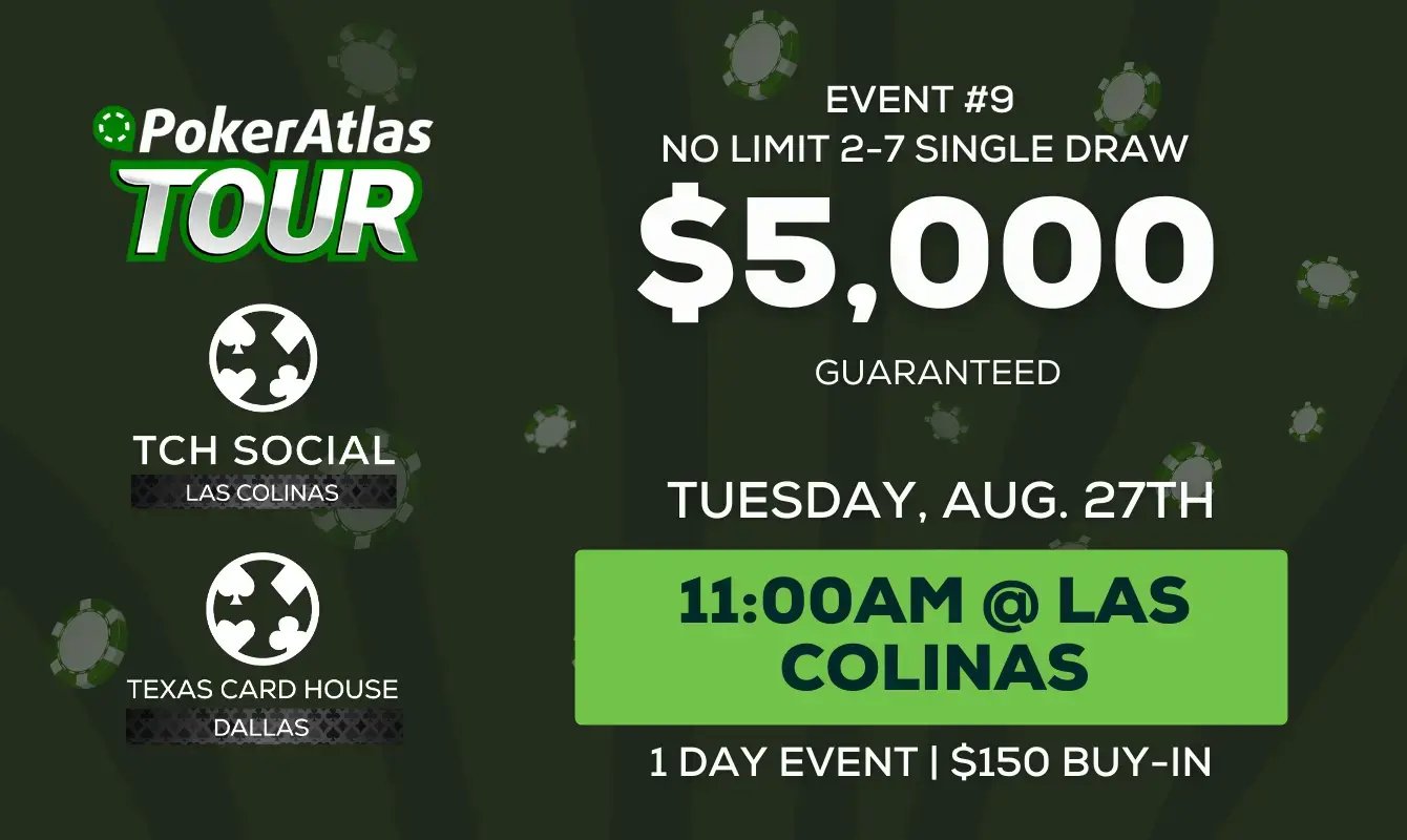 Event 9 PokerAtlas Tour