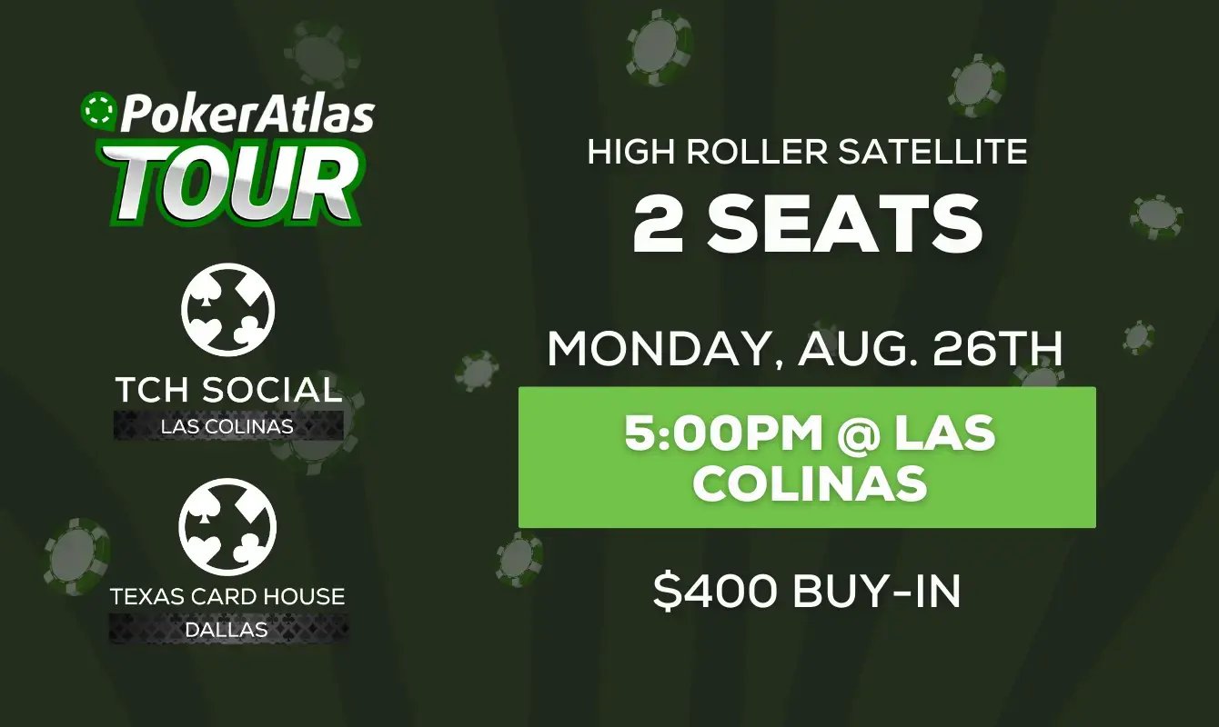 High Roller Satellite PokerAtlas Tour